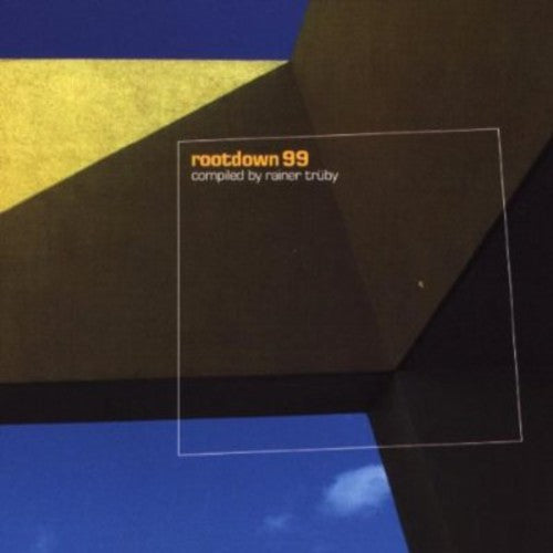 Rainer Truby - Root Down 99