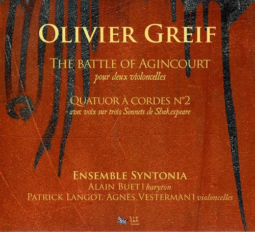 Greif/ Ensemble Syntonia/ Langot/ Vesterman - Battle of Agincourt