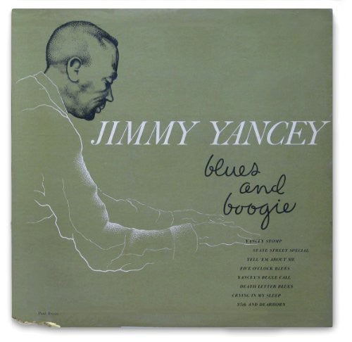 Jimmy Yancey / Freddie Mitchell - Blues & Boogie