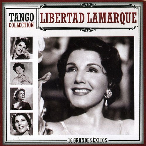 Lamarque Libertad - Tango Collection