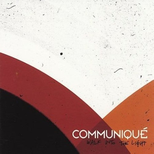 Communique - Walk Into The Light