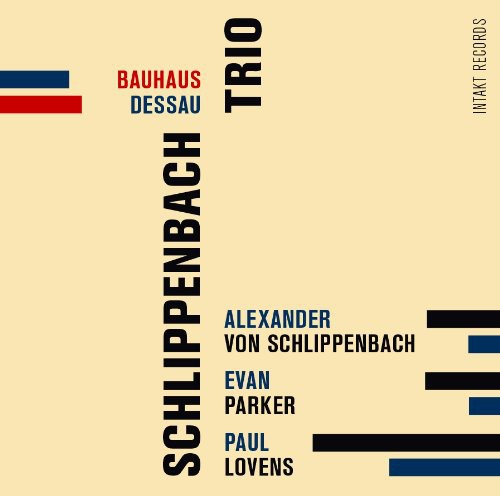 Schlippenbach/ Parker/ Schlippenbach - Bauhaus Dessau