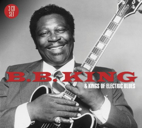 B.B. King - BB King & the Kings of Electric Blues