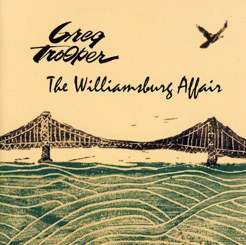 Greg Trooper - Williamsburg Affair