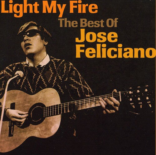 Jose Feliciano - Light My Fire