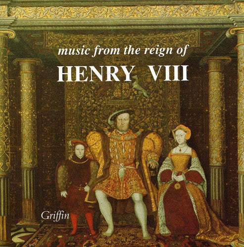 Senfl/ Fevin/ Trinity Baroque/ Forbury Consort - Music from the Reign of Henry Viii