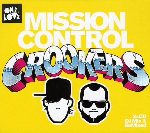 Crookers Mission Control - Crookers Mission Control