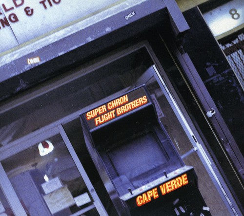 Super Chron Flight Brothers - Cape Verde