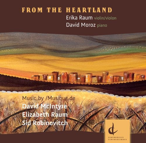 Robinovitch/ McIntyre/ Raum - From the Heartland