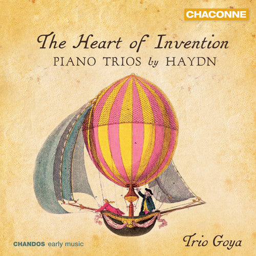 Haydn/ Trio Goya - Heart of Invention: Piano Trios By Haydn