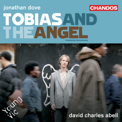 Dove/ Abell/ Brathwaite/ Abrahams/ Ebrahim - Tobias & the Angel