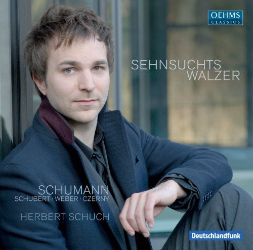 Schumann/ Schuch - Sehnsuchtswalzer