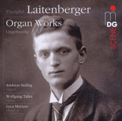 Laitenberger/ Sieling/ Talirz/ Mariani - Organ Works