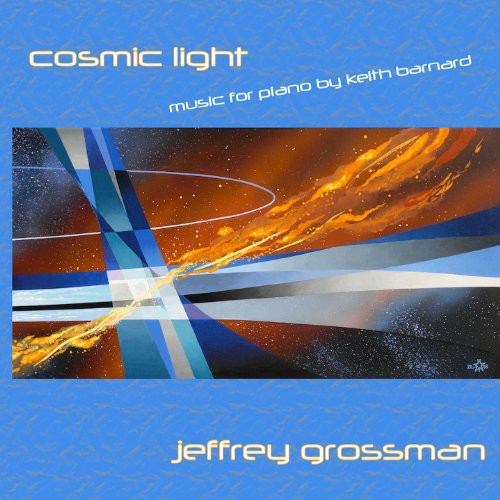 Barnard/ Grossman - Cosmic Light