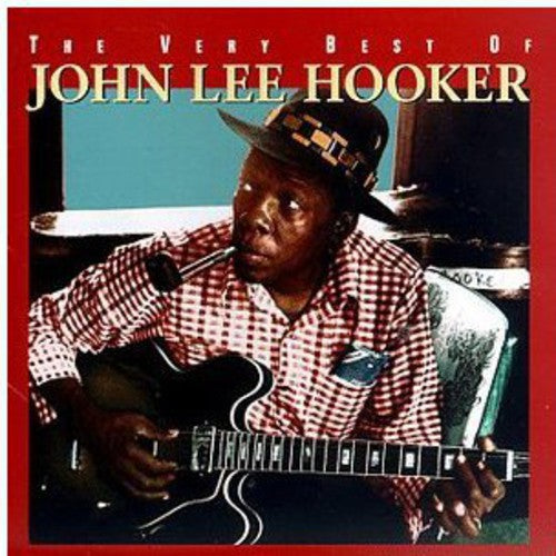 John Hooker Lee - Very Best of