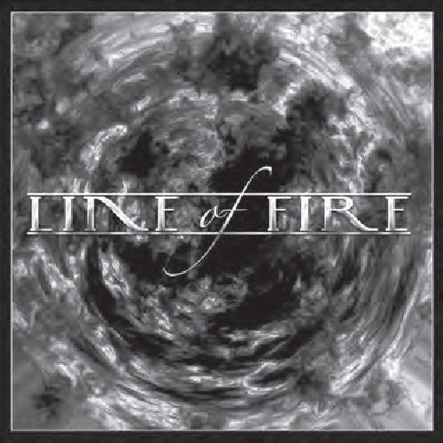 Line of Fire - Line Of Fire