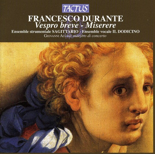 Durante/ Sagittario Instumental Ensemble/ Acciai - Vespro Breve