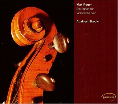 Reger/ Skocic - 3 Suites for Solo Cello