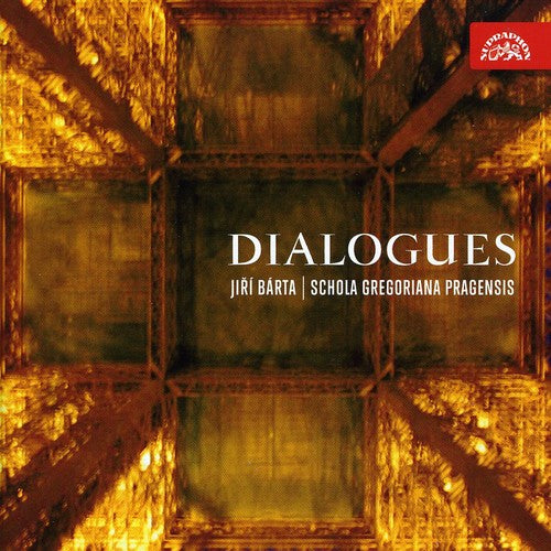 Schola Gregoriana - Dialogues