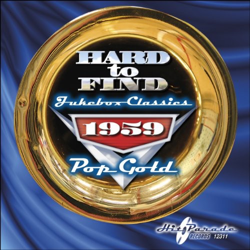 Various Artists - Hard to Find Jukebox Classics 1959: Pop Gold / Various