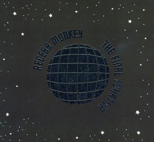Recess Monkey - The Final Funktier