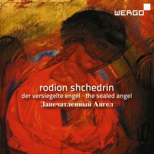 Shchedrin/ Romancane/ Zilberte/ Liepnieks - Sealed Angel