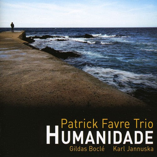 Patrick Favre - Humanidade