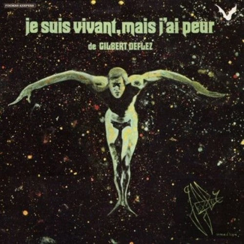Jacky Chalard - Je Sus Vivant Mais J'al Peur de Gilbert Deflez