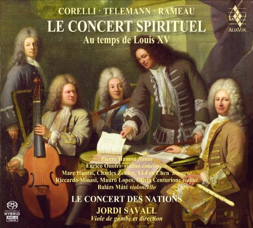 Jordi Savall - Concert Spirituel: Music from Time of Louis XV