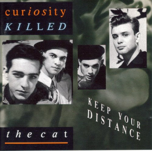 Curiosity Killed Cat - Keep Your Distance