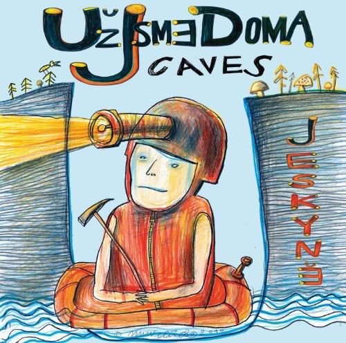 Uz Jsme Doma - Caves