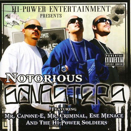 Notorious Gangsters