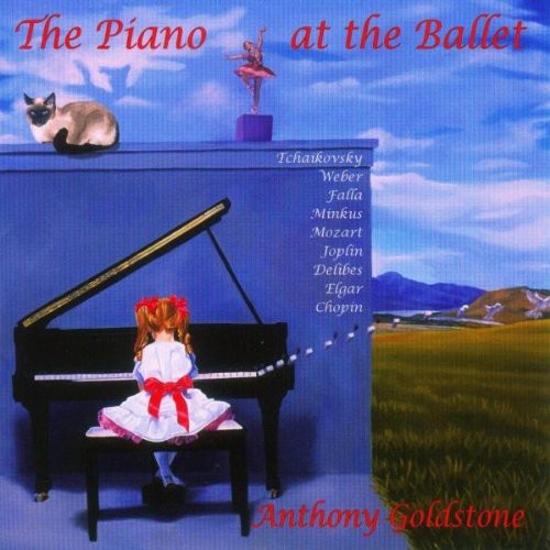 Elgar/ Tchaikovsky/ Chopin/ Goldstone - Piano at the Ballet