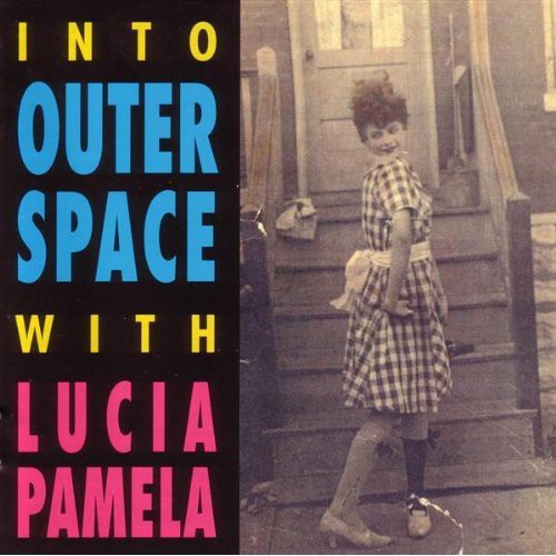 Lucia Pamela - In Outer Space