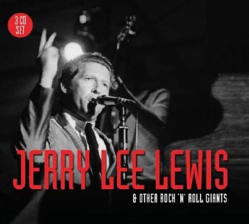 Jerry Lee Lewis - Jerry Lee Lewis & Rock N Roll Giants