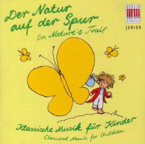 In Search of Nature - Berlin Classics Junior: In Search of Nature / Various
