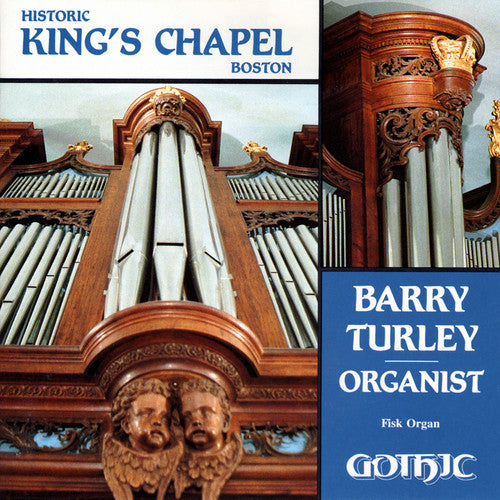 Barry Turley - Historic King's Chapel Boston