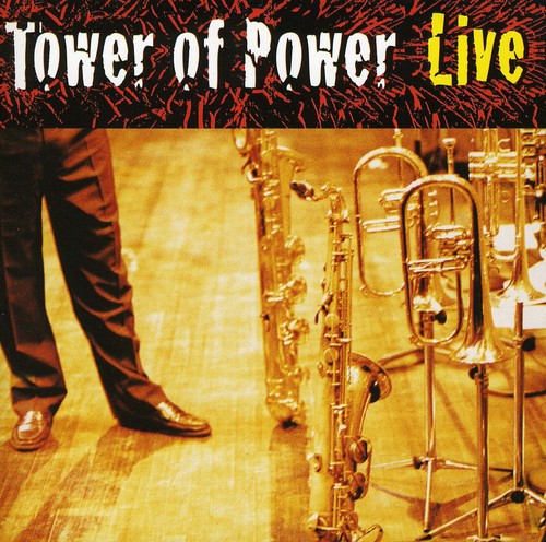 Tower of Power - Soul Vaccination: Live