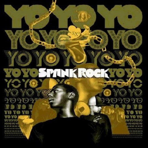 Spank Rock - Yoyoyoyoyo