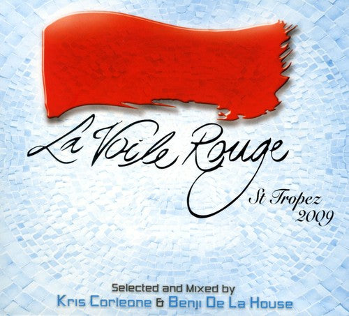 La Voile Rouge st Tropez 2009 - La Voile Rouge St Tropez 2009
