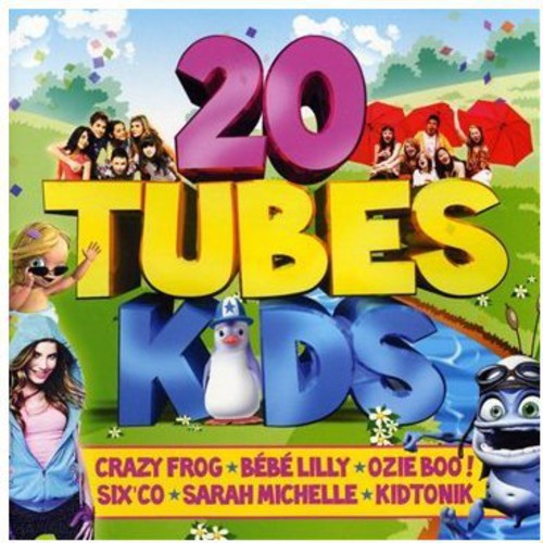 20 Tubes Kids 2009 - 20 Tubes Kids 2009