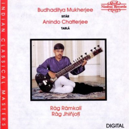 Budhaditya Mukherjee - Rag Ramkali / Rag Jhiojoti