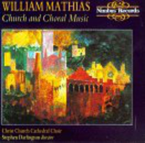 Mathias (Christ Church Cathedral Choir/ Darlington) - Church & Choral Music Incl Wedding Anthem Wales