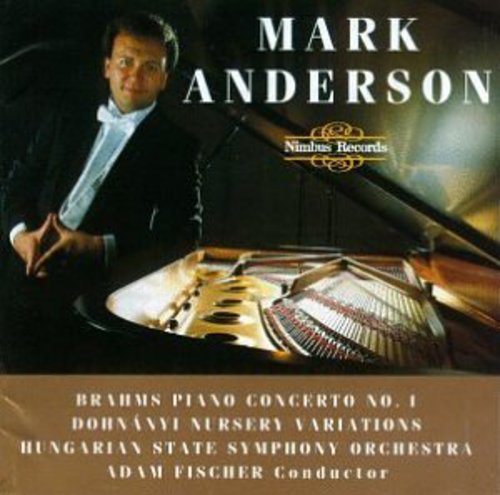 Brahms/ Dohanyi/ Anderson/ Fischer - Piano Concerto 1 / Nursery Variations
