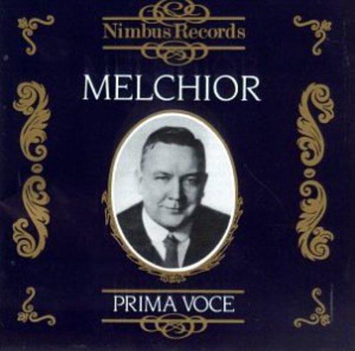 Lauritz Melchior - Operatic Arias