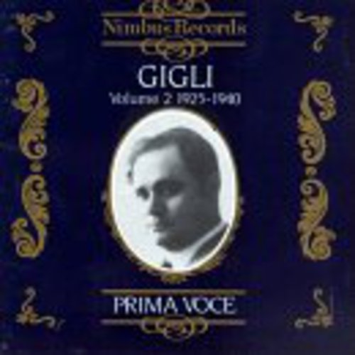 Gigli - 1925-1940 2: Opera Arias