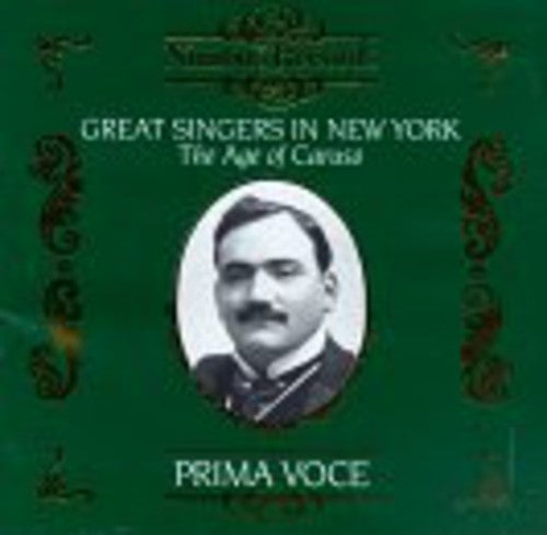Great Singers in New York: Age of Caruso/ Various - Great Singers in New York: Age of Caruso / Various