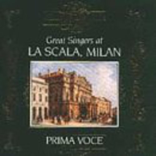 Great Singers at La Scala Milan/ Various - Great Singers at la Scala Milan / Various