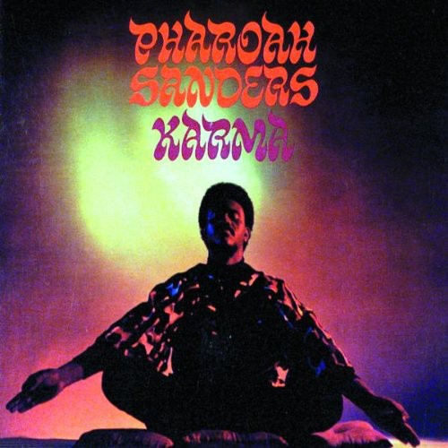 Pharoah Sanders - Karma