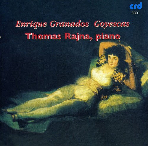 Granados/ Thomas Rajna - Goyescas